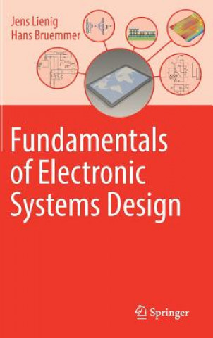 Kniha Fundamentals of Electronic Systems Design Jens Lienig