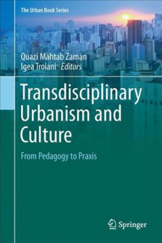 Buch Transdisciplinary Urbanism and Culture Quazi Mahtab Zaman