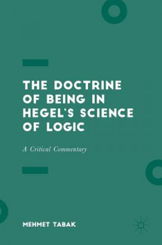 Livre Doctrine of Being in Hegel's Science of Logic Mehmet Tabak