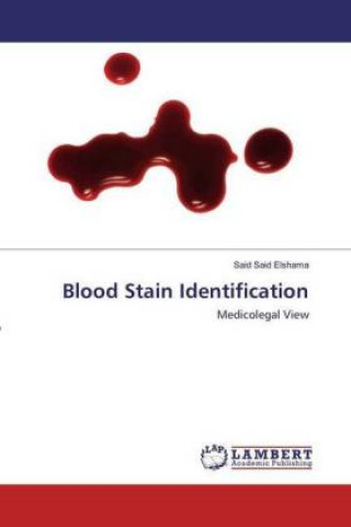 Book Blood Stain Identification Said Said Elshama