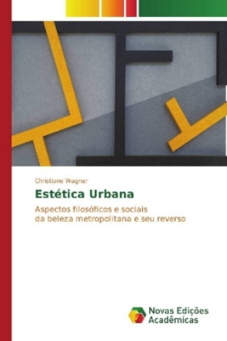 Libro Estética Urbana Christiane Wagner