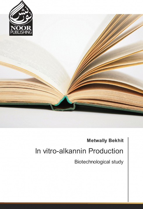 Book In vitro-alkannin Production Metwally Bekhit