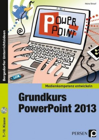 Книга Grundkurs PowerPoint 2013 Heinz Strauf
