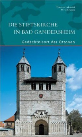 Carte Die Stiftskirche in Bad Gandersheim Miriam Gepp