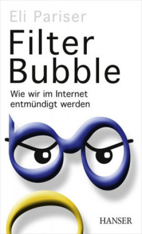 Kniha Filter Bubble Eli Pariser