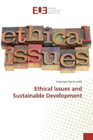 Carte Ethical Issues and Sustainable Development Omoregie Charles Osifo