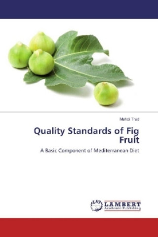 Βιβλίο Quality Standards of Fig Fruit Mehdi Trad