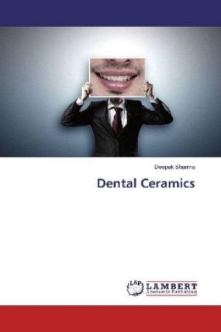 Kniha Dental Ceramics Deepak Sharma