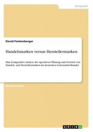 Kniha Handelsmarken versus Herstellermarken David Feistenberger