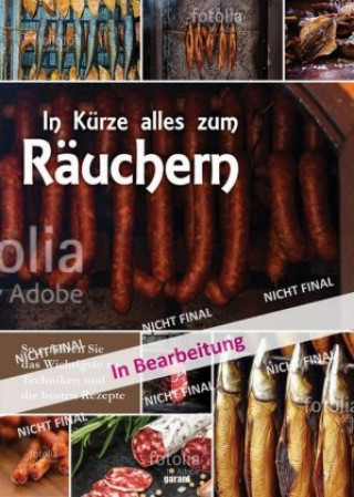 Knjiga In Kürze alles zum Räuchern 