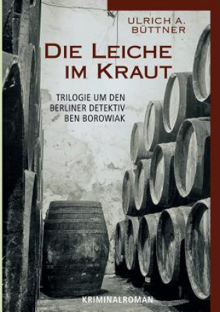Kniha Leiche im Kraut Ulrich A. Büttner