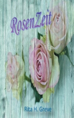 Carte RosenZeit Rita H. Greve