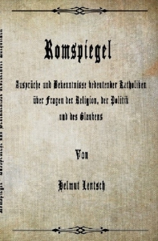 Knjiga Romspiegel Helmut Lentsch