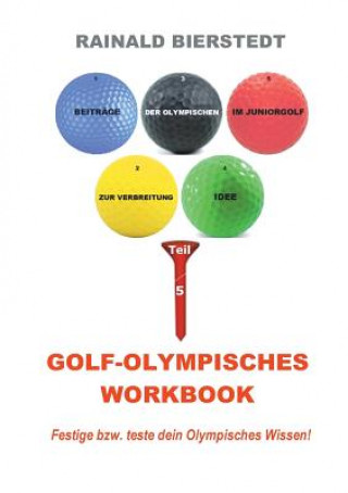 Könyv Golf - Olympisches Workbook Rainald Bierstedt