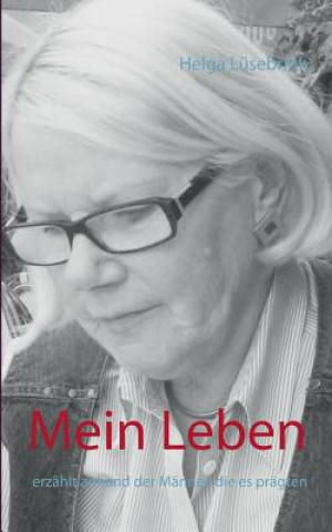 Knjiga Mein Leben Helga Lusebrink