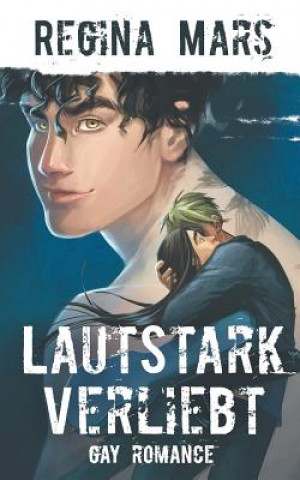 Книга Lautstark verliebt Regina Mars