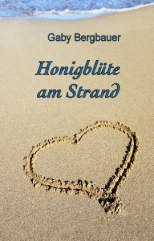 Carte Honigblüte am Strand Gaby Bergbauer