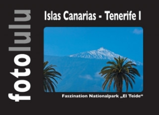 Kniha Islas Canarias - Tenerife I fotolulu