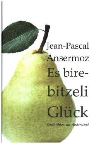 Carte Es birebitzeli Glück Jean-Pascal Ansermoz