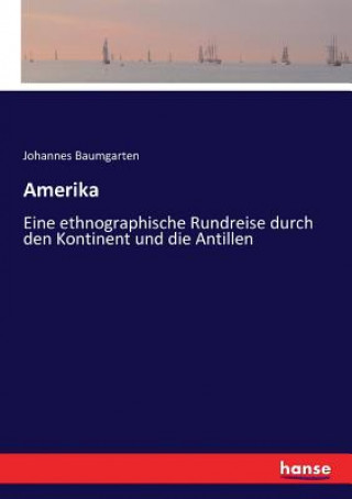 Carte Amerika Baumgarten Johannes Baumgarten