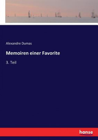 Книга Memoiren einer Favorite Dumas Alexandre Dumas
