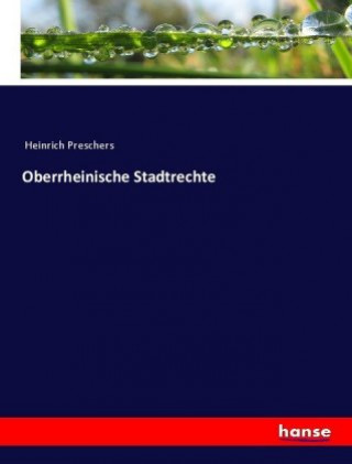 Kniha Oberrheinische Stadtrechte Anonym