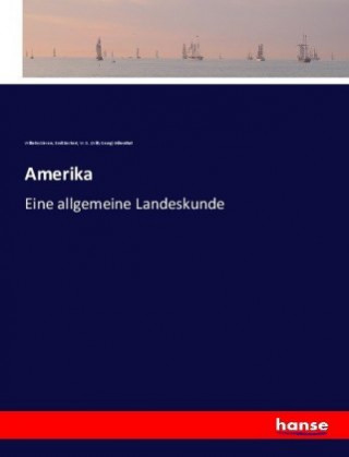 Book Amerika Wilhelm Sievers