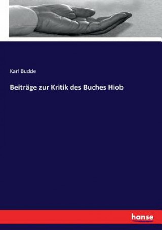 Kniha Beitrage zur Kritik des Buches Hiob KARL BUDDE