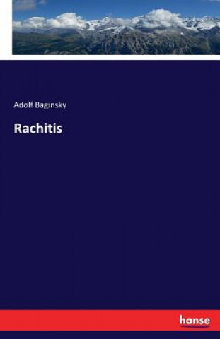 Kniha Rachitis Adolf Baginsky
