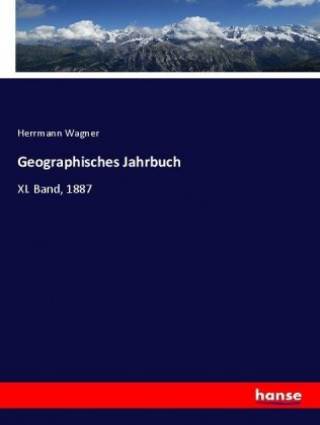 Kniha Geographisches Jahrbuch Herrmann Wagner