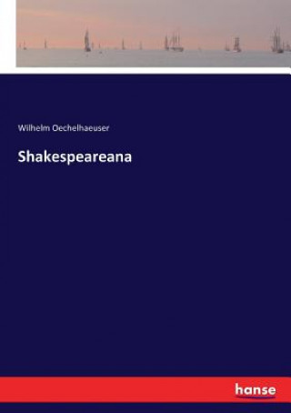 Carte Shakespeareana Oechelhaeuser Wilhelm Oechelhaeuser