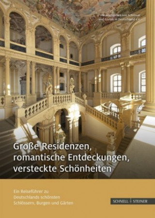 Carte Große Residenzen, romantische Entdeckungen, versteckte Schönheiten Schlösser und Gärten in Deutschland