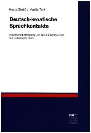 Kniha Deutsch-kroatische Sprachkontakte Aneta Stojic