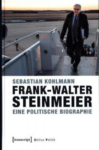 Kniha Frank-Walter Steinmeier Sebastian Kohlmann