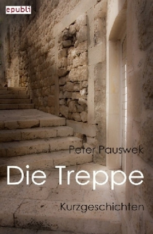 Książka Die Treppe Peter Pauswek