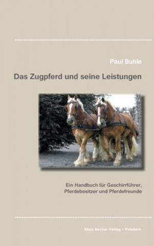 Carte Das Zugpferd und seine Leistungen Paul Buhle