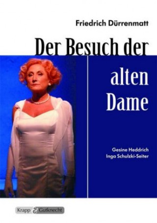 Kniha Der Besuch der alten Dame Friedrich Dürrenmatt