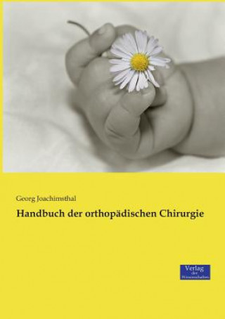 Carte Handbuch der orthopadischen Chirurgie Georg Joachimsthal