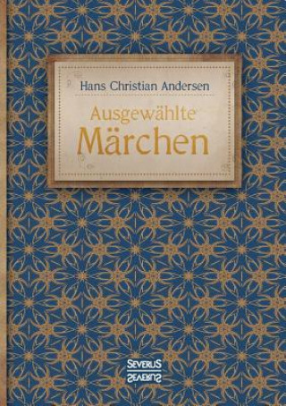 Buch Ausgewahlte Marchen Hans Christian Andersen