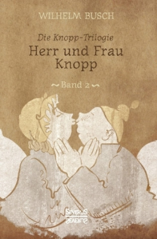 Книга Herr und Frau Knopp Wilhelm Busch