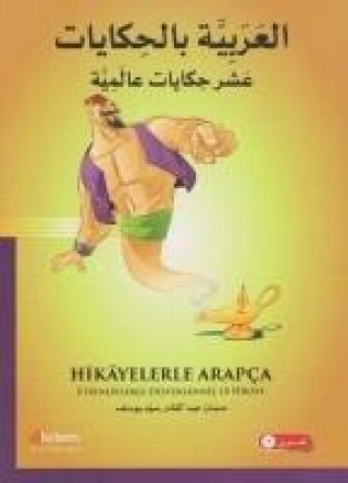 Kniha Hikayelerle Arapca Etkinliklerle Desteklenmis 10 Hikaye Hassan Abdulkader Said Youssef