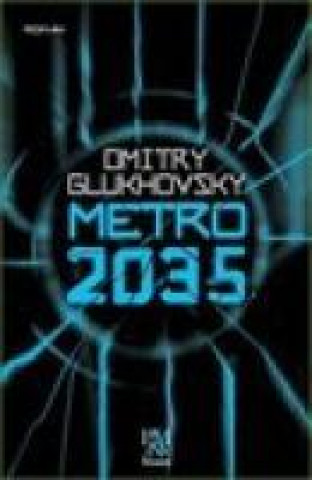 Книга Metro 2035 Dmitry Glukhovsky