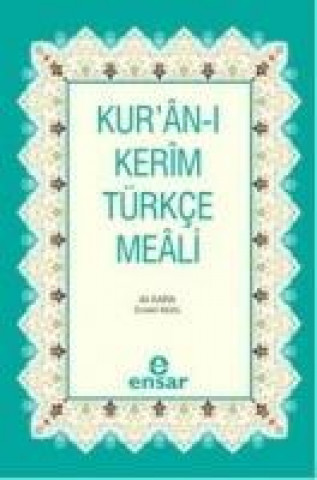 Carte Kurani Kerim Türkce Meali Cep Boy Ali Kara