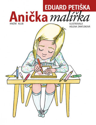 Könyv Anička malířka Eduard Petiška