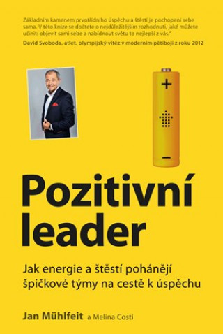 Kniha Pozitivní leader Jan Mühlfeit
