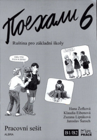 Kniha Pojechali 6 pracovní sešit ruštiny pro ZŠ Hana Žofková