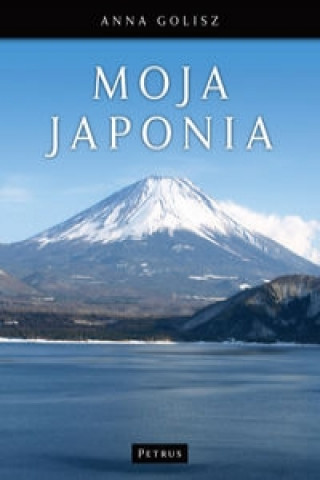 Książka Moja Japonia Anna Golisz