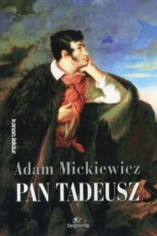 Kniha Pan Tadeusz Adam Mickiewicz
