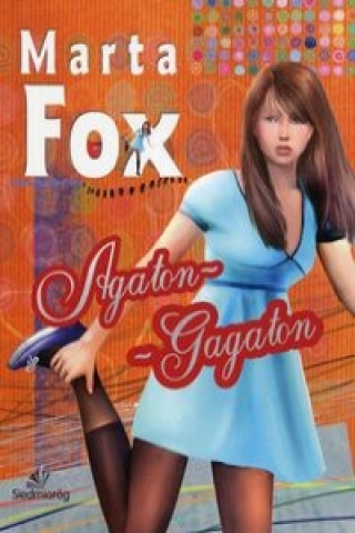 Livre Agaton Gagaton Marta Fox