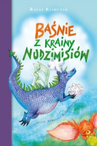 Könyv Basnie z krainy nudzimisiow Rafal Klimczak